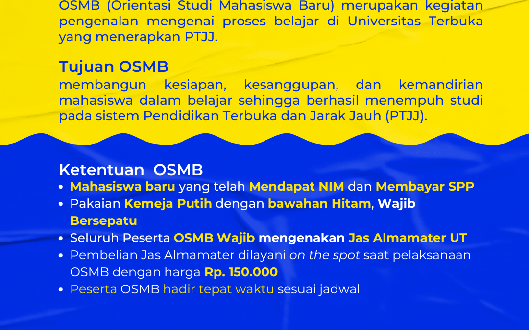 OSMB UT Purwokerto Masa 2024 Ganjil